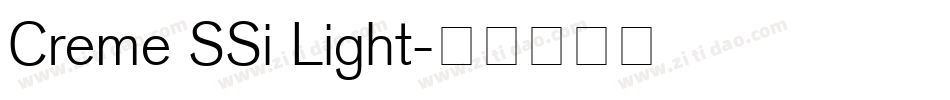Creme SSi Light字体转换